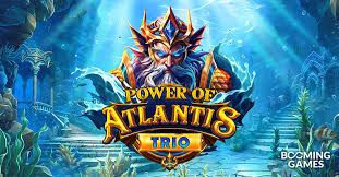 Slot Power Of Atlantis Trio: Keajaiban Tiga 
