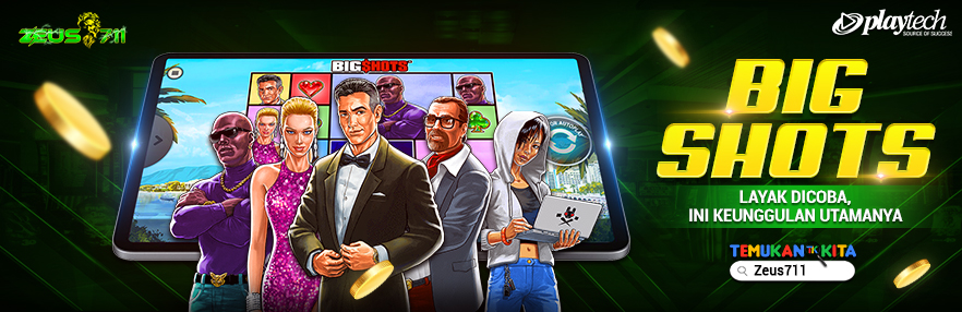 Big Shots Layak Dicoba, Ini Keunggulan Utamanya